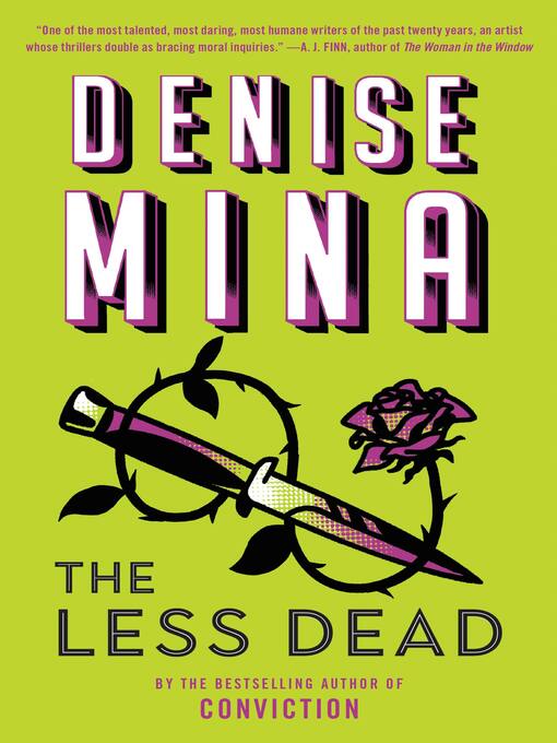 Title details for The Less Dead by Denise Mina - Available
